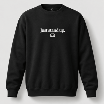 Just Stand Up Wrestling Crewneck