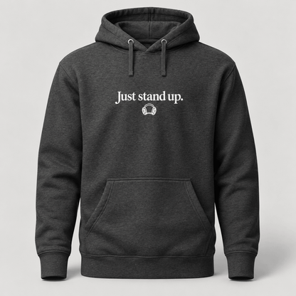 Just Stand Up Wrestling Hoodie