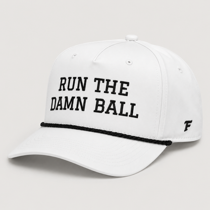 Run The Damn Ball Football Hat (White Edition)