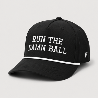 Run The Damn Ball Football Hat