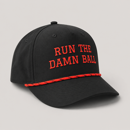 Run The Damn Ball Football Hat