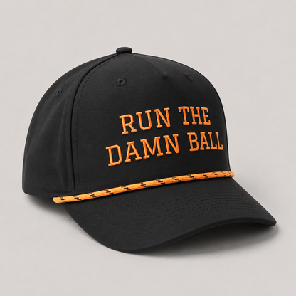 Run The Damn Ball Football Hat