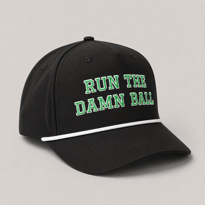 Run The Damn Ball Football Hat