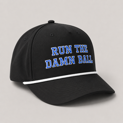 Run The Damn Ball Football Hat