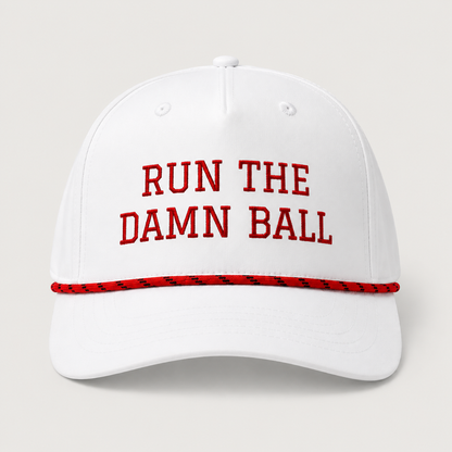 Run The Damn Ball Football Hat