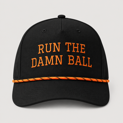 Run The Damn Ball Football Hat