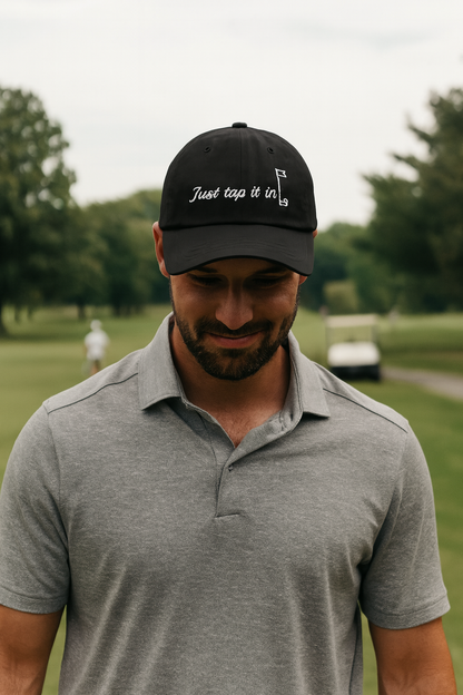 Just Tap It In Golf Dad Hat