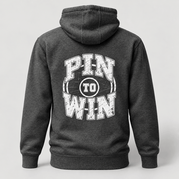 Pin To Win Wrestling Hoodie