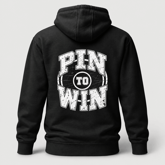 Pin To Win Wrestling Hoodie