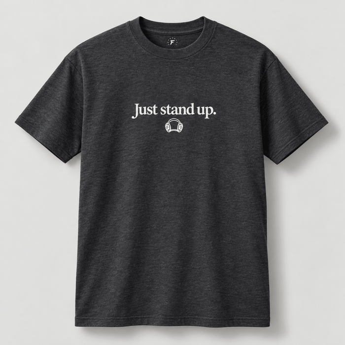 Just Stand Up Wrestling Tee