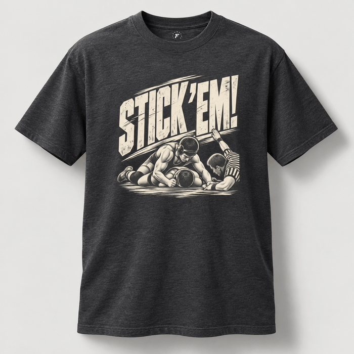 Stick 'Em Wrestling Tee