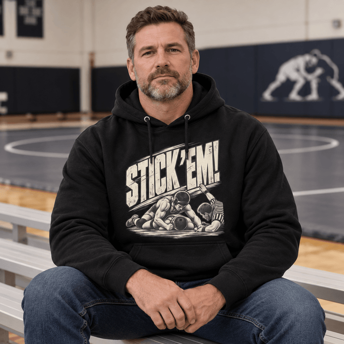 Stick 'Em Wrestling Hoodie