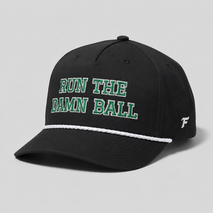 Run The Damn Ball Football Hat