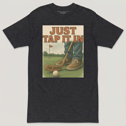 Happy Gilmore For Chubbs Tee