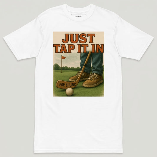 Happy Gilmore For Chubbs Tee