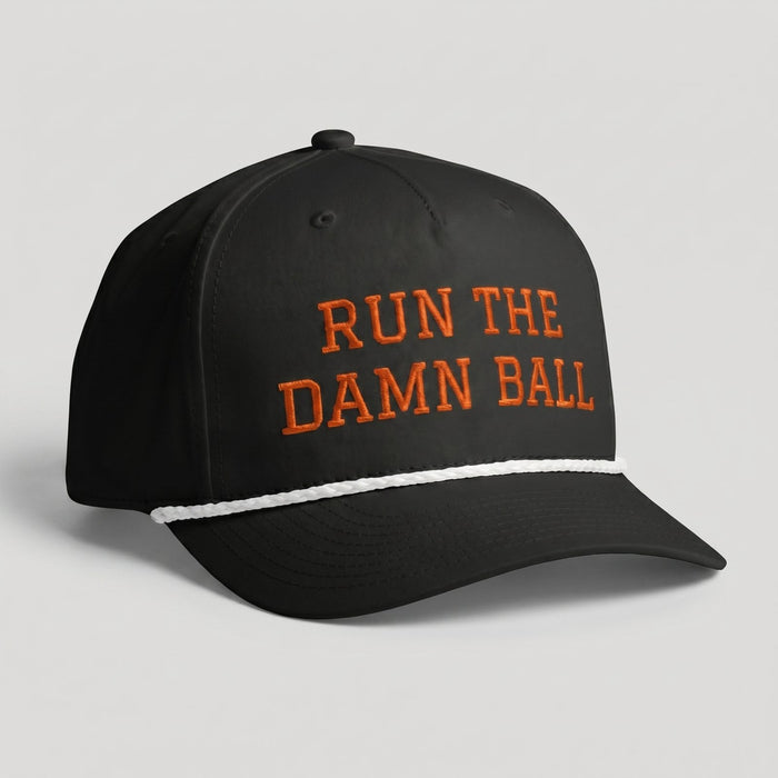 Run The Damn Ball Football Hat