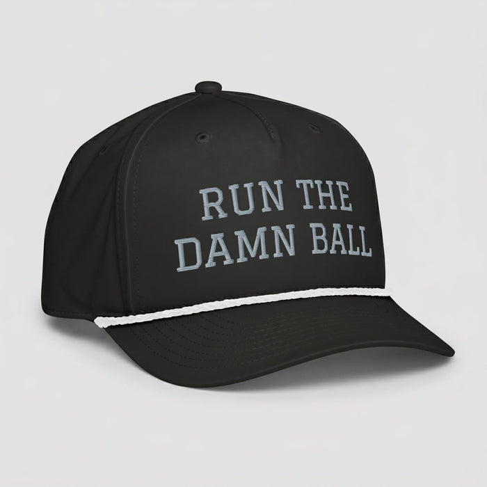 Run The Damn Ball Football Hat