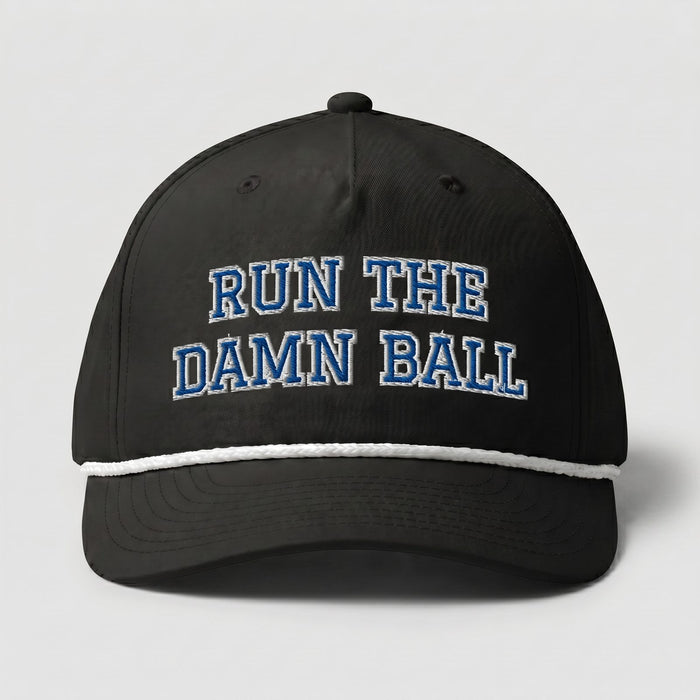 Run The Damn Ball Football Hat