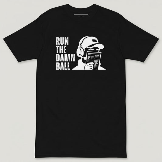 Run The Damn Ball Tee - Loud
