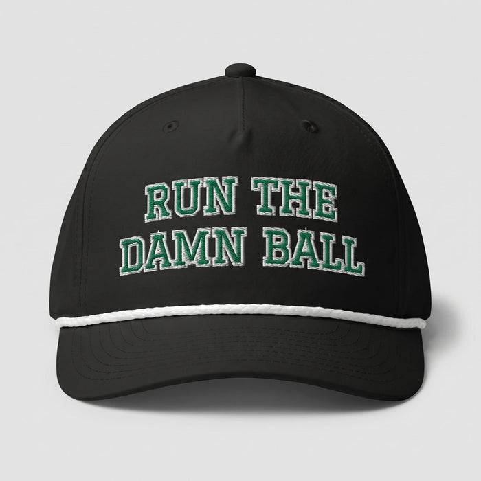 Run The Damn Ball Football Hat