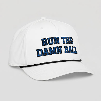 Run The Damn Ball Football Hat